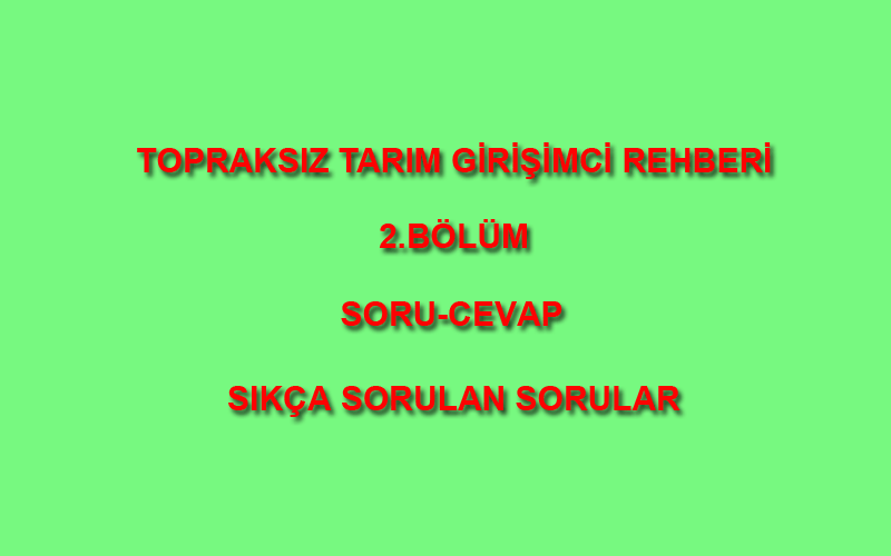 global-kentsel-tarım-sistemleri-2-bölüm-soru-cevap-sıkça-sorulan-sorular